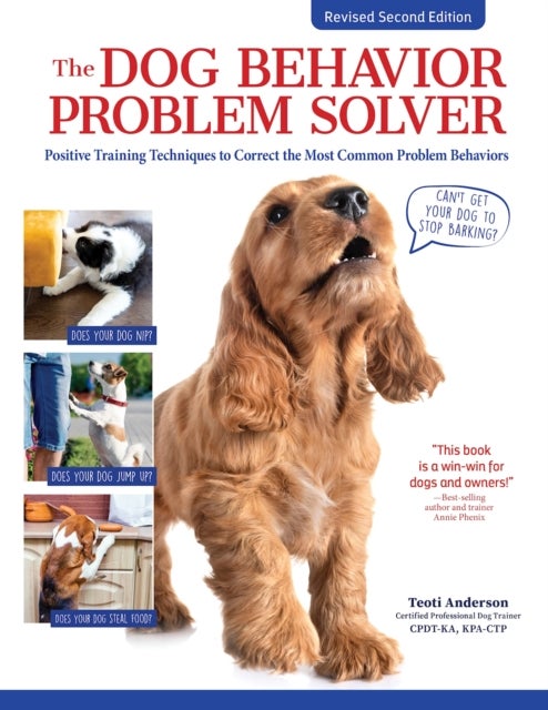 Bilde av The Dog Behavior Problem Solver, 2nd Edition Av Teoti Anderson