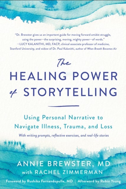 Bilde av The Healing Power Of Storytelling Av Annie Brewster, Rachel Zimmerman