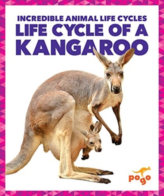 Bilde av Life Cycle Of A Kangaroo Av Karen Latchana Kenney