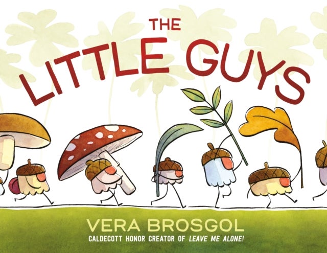 Bilde av The Little Guys Av Vera Brosgol