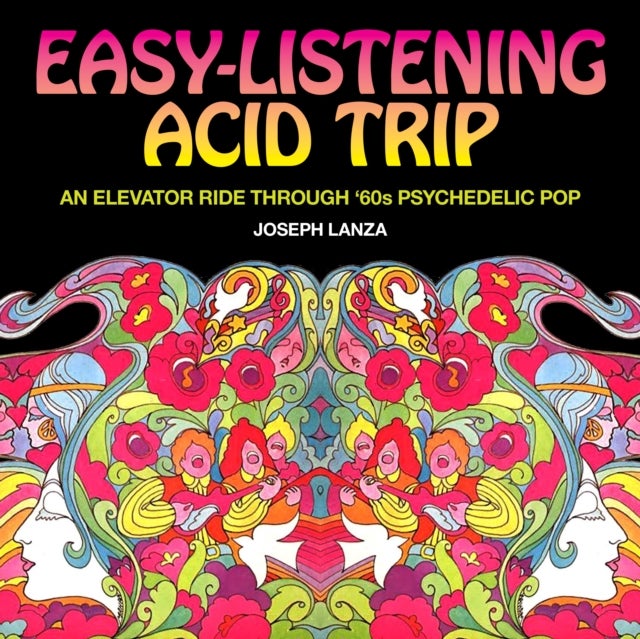 Bilde av Easy-listening Acid Trip Av Joseph Lanza