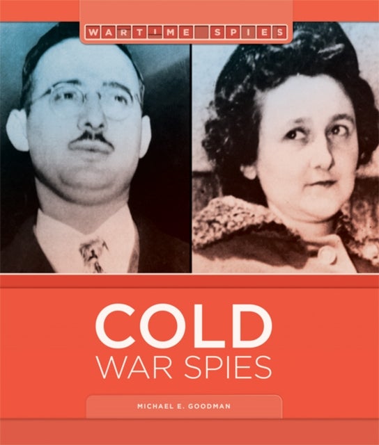 Bilde av Cold War Spies Av Michael E Goodman