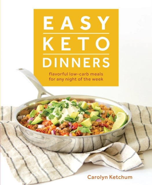 Bilde av Easy Keto Dinners Av Carolyn Ketchum