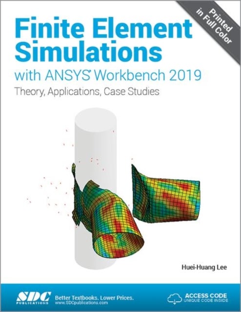 Bilde av Finite Element Simulations With Ansys Workbench 2019 Av Huei-huang Lee