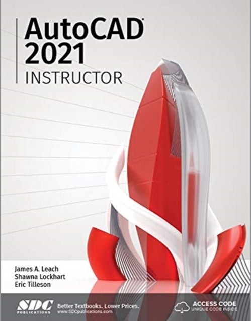 Bilde av Autocad 2021 Instructor Av Shawna Lockhart, James Leach