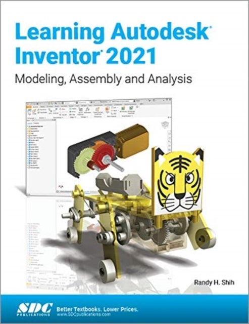 Bilde av Learning Autodesk Inventor 2021 Av Randy Shih