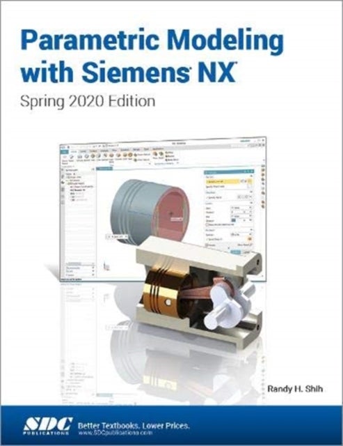 Bilde av Parametric Modeling With Siemens Nx Av Randy Shih