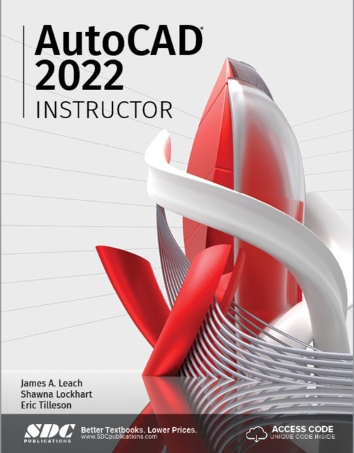 Bilde av Autocad 2022 Instructor Av James A. Leach, Shawna Lockhart