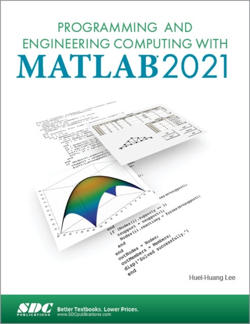 Bilde av Programming And Engineering Computing With Matlab 2021 Av Huei-huang Lee