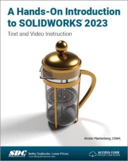 Bilde av A Hands-on Introduction To Solidworks 2023 Av Kirstie Plantenberg
