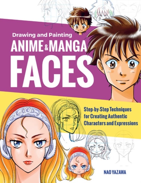 Bilde av Drawing And Painting Anime And Manga Faces Av Nao Yazawa