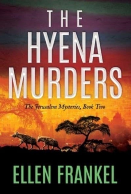 Bilde av The Hyena Murders Av Ellen Frankel