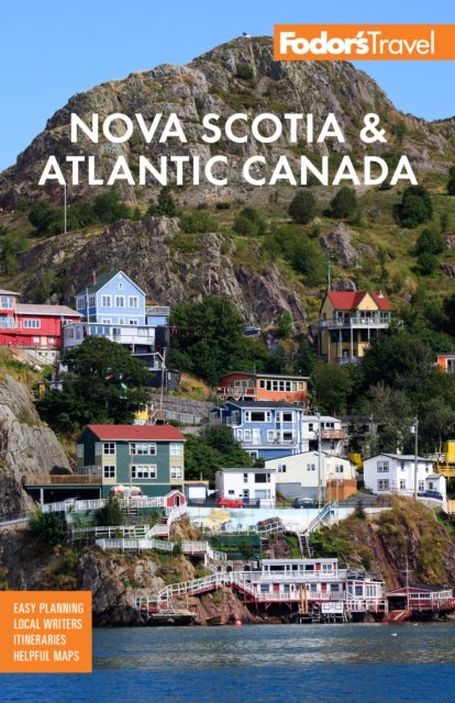 Bilde av Fodor&#039;s Nova Scotia &amp; Atlantic Canada Av Fodor&#039;s Travel Guides