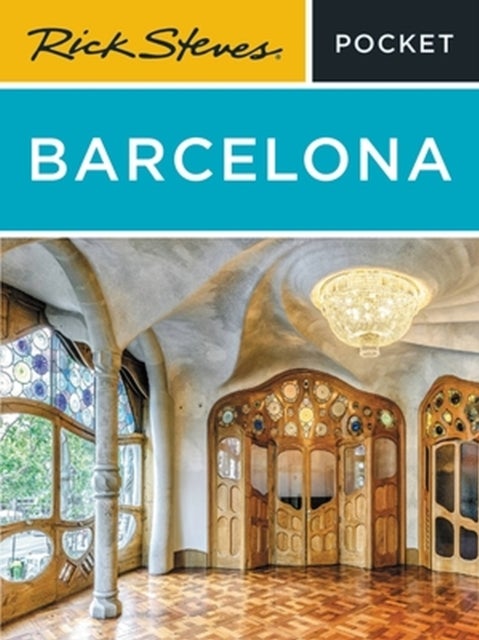 Bilde av Rick Steves Pocket Barcelona (fourth Edition) Av Cameron Hewitt, Gene Openshaw, Rick Steves