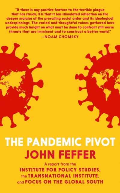 Bilde av The Pandemic Pivot Av John Feffer