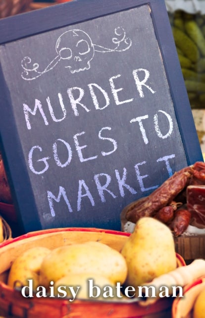 Bilde av Murder Goes To Market Av Daisy Bateman