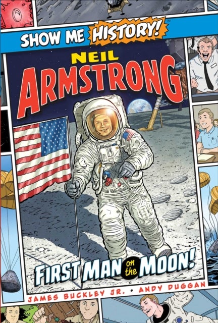Bilde av Neil Armstrong: First Man On The Moon! Av James Jr. Buckley