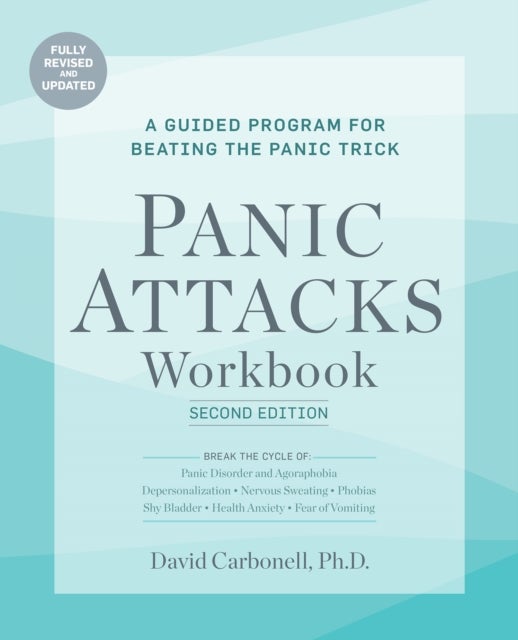 Bilde av Panic Attacks Workbook: Second Edition Av David Carbonell