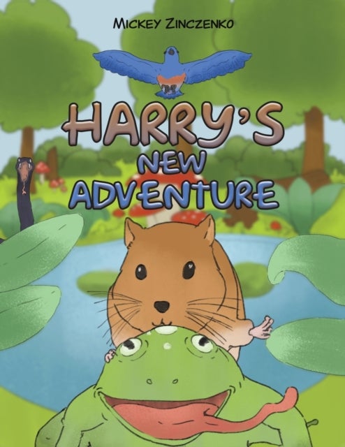 Bilde av Harry&#039;s New Adventure Av Mickey Zinczenko