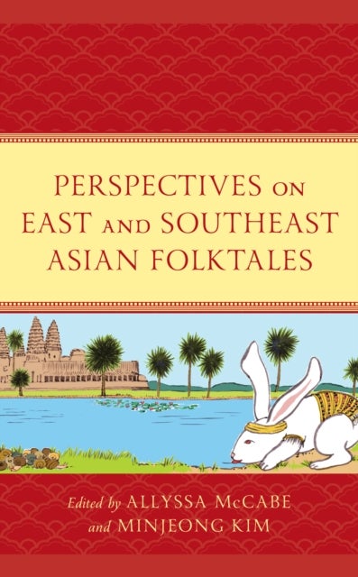 Bilde av Perspectives On East And Southeast Asian Folktales