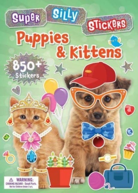 Bilde av Super Silly Stickers: Puppies &amp; Kittens Av Editors Of Silver Dolphin Books