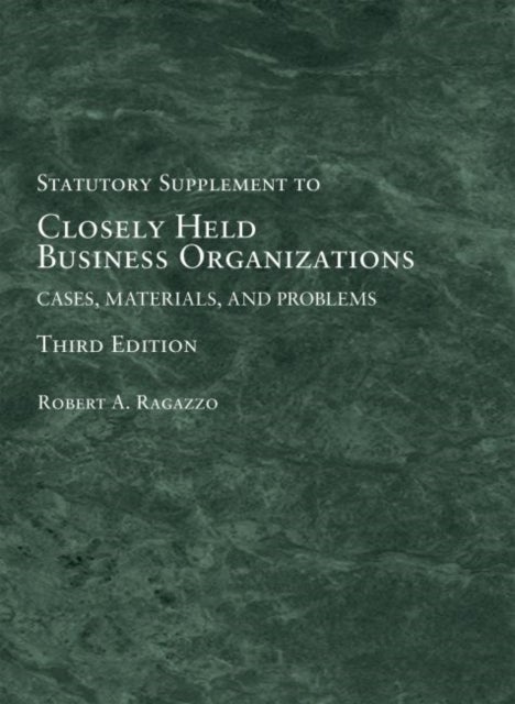 Bilde av Closely Held Business Organizations Av Robert A. Ragazzo, Frances S. Fendler