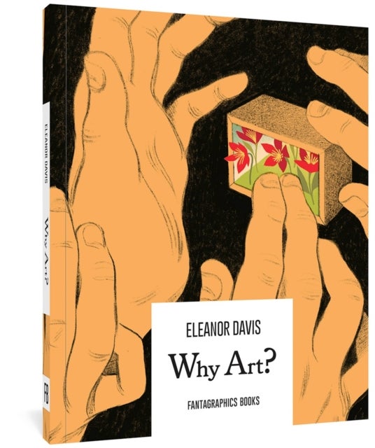 Bilde av Why Art? Av Eleanor Davis