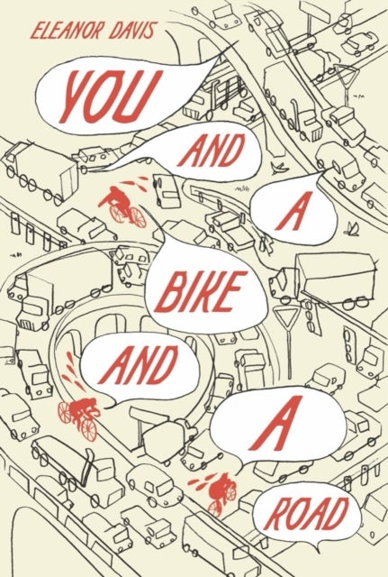 Bilde av You And A Bike And A Road Av Eleanor Davis