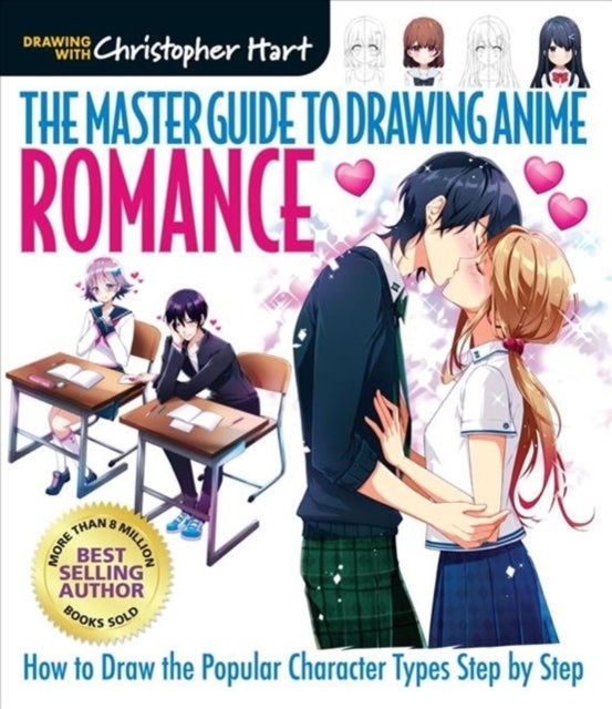 Bilde av Master Guide To Drawing Anime, The: Romance Av Christopher Hart