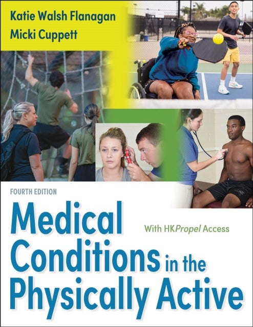 Bilde av Medical Conditions In The Physically Active Av Katie Walsh Flanagan, Micki Cuppett