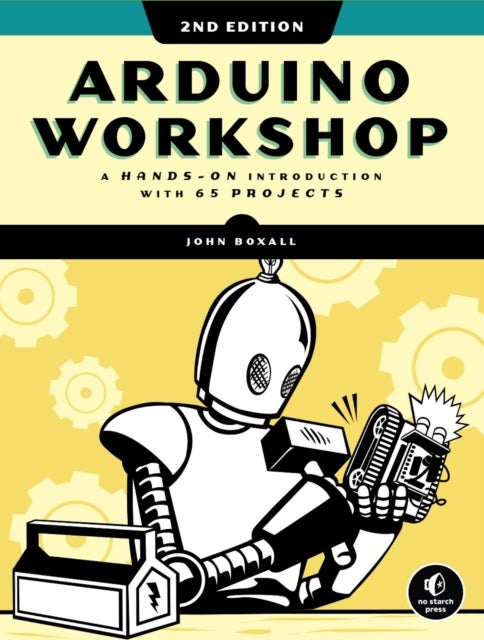Bilde av Arduino Workshop, 2nd Edition Av John Boxall