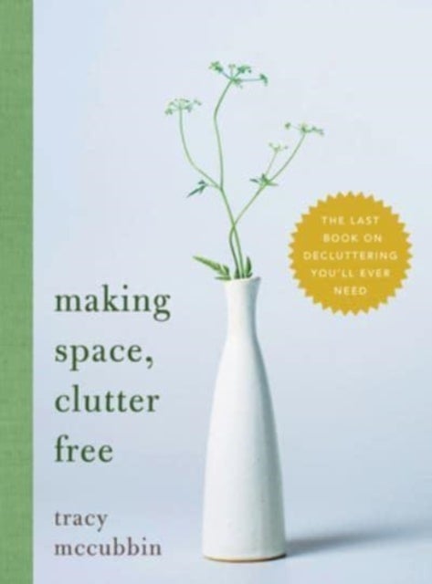 Bilde av Making Space, Clutter Free Av Tracy Mccubbin