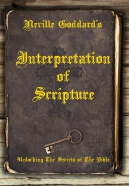 Bilde av Neville Goddard&#039;s Interpretation Of Scripture Av Neville Goddard