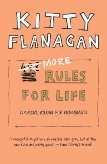 Bilde av More Rules For Life Av Kitty Flanagan