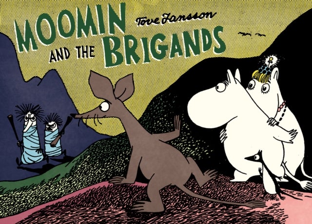 Bilde av Moomin And The Brigand Av Tove Jansson