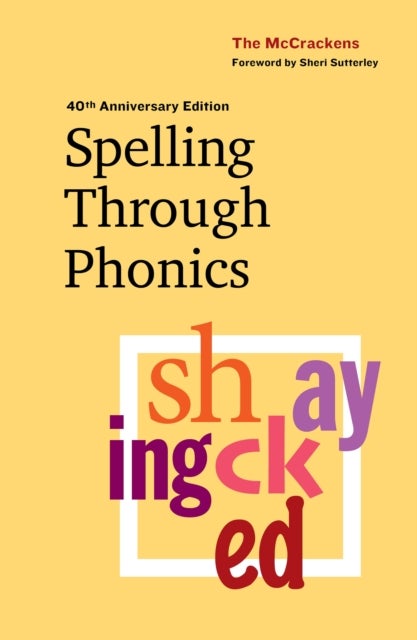 Bilde av Spelling Through Phonics Av Marlene Mccracken, Robert Qc Mccracken