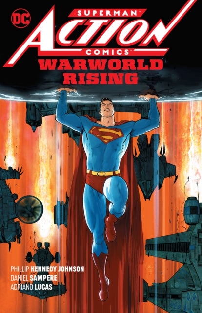 Bilde av Superman: Action Comics Vol. 1: Warworld Rising Av Phillip Kennedy Johnson, Daniel Sampere