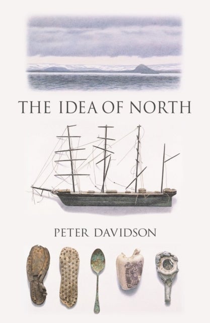 Bilde av The Idea Of North Av Peter Davidson