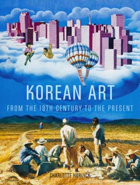 Bilde av Korean Art From The 19th Century To The Present Av Charlotte Horlyck