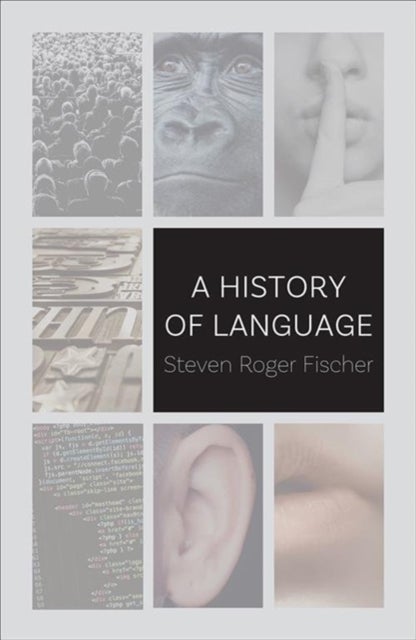 Bilde av A History Of Language Av Steven Roger Fischer