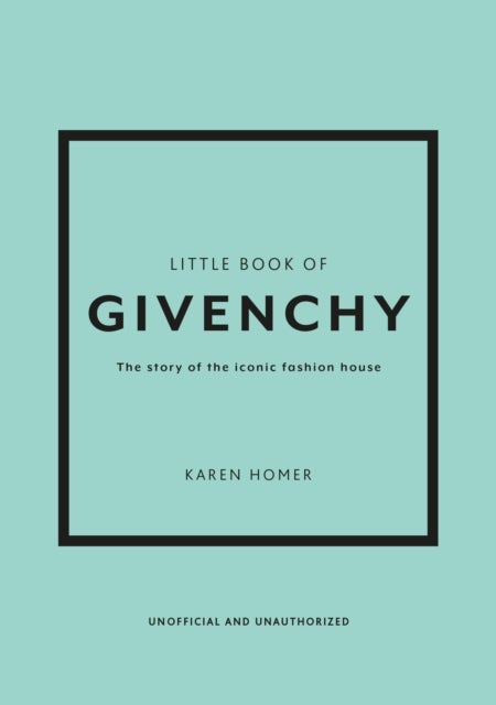 Bilde av The Little Book Of Givenchy Av Karen Homer