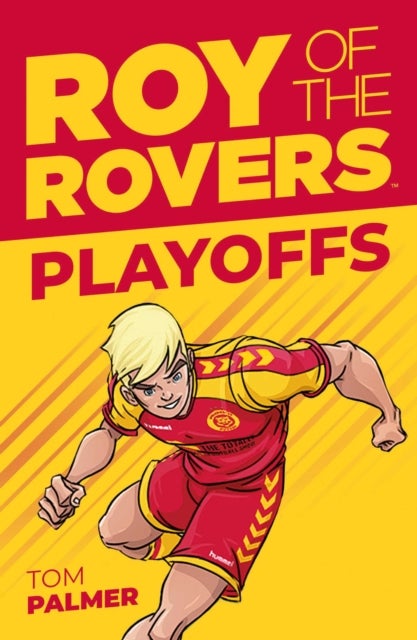 Bilde av Roy Of The Rovers: Play-offs Av Tom Palmer