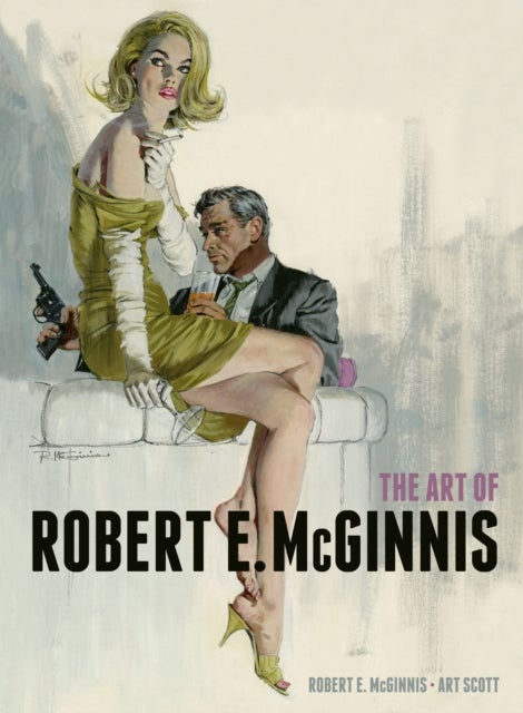Bilde av The Art Of Robert E. Mcginnis Av Robert E. Mcginnis, Art Scott