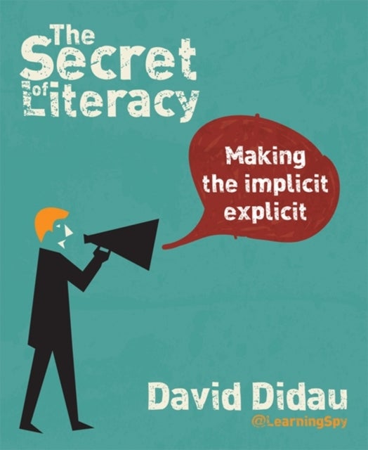 Bilde av The Secret Of Literacy Av David Didau