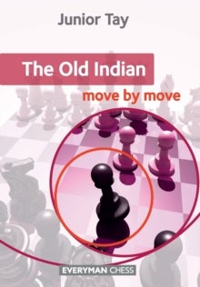 Bilde av The Old Indian: Move By Move Av Junior Tay