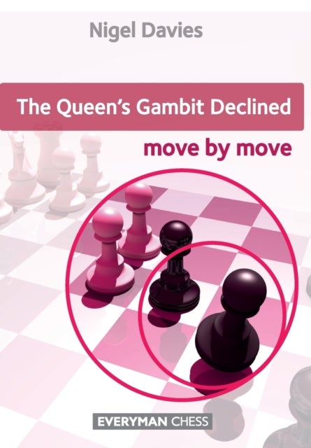 Bilde av Queen&#039;s Gambit Declined Av Nigel Davies