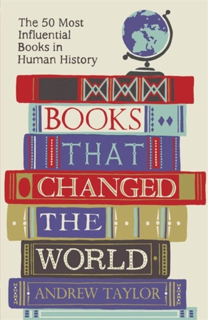 Bilde av Books That Changed The World Av Andrew Taylor