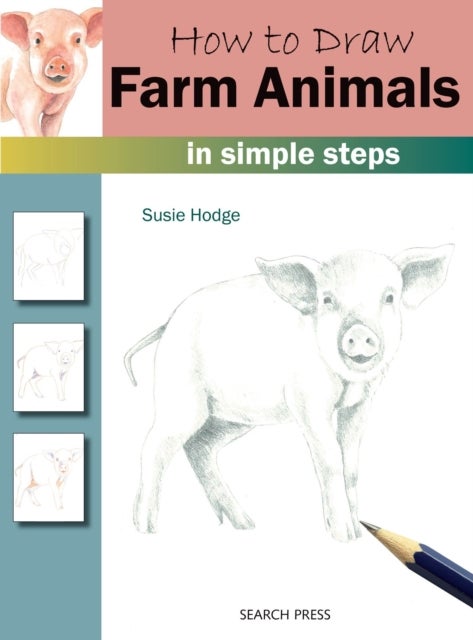 Bilde av How To Draw: Farm Animals Av Susie Hodge