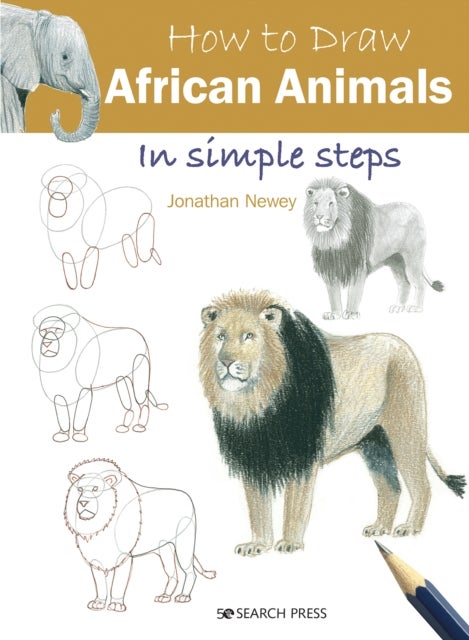 Bilde av How To Draw: African Animals Av Jonathan Newey
