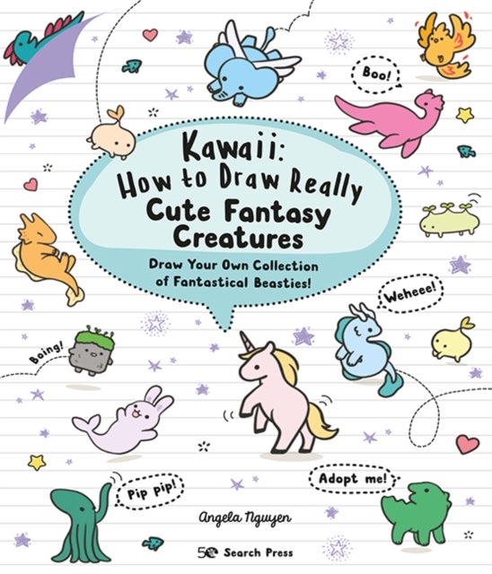 Bilde av Kawaii: How To Draw Really Cute Fantasy Creatures Av Angela Nguyen